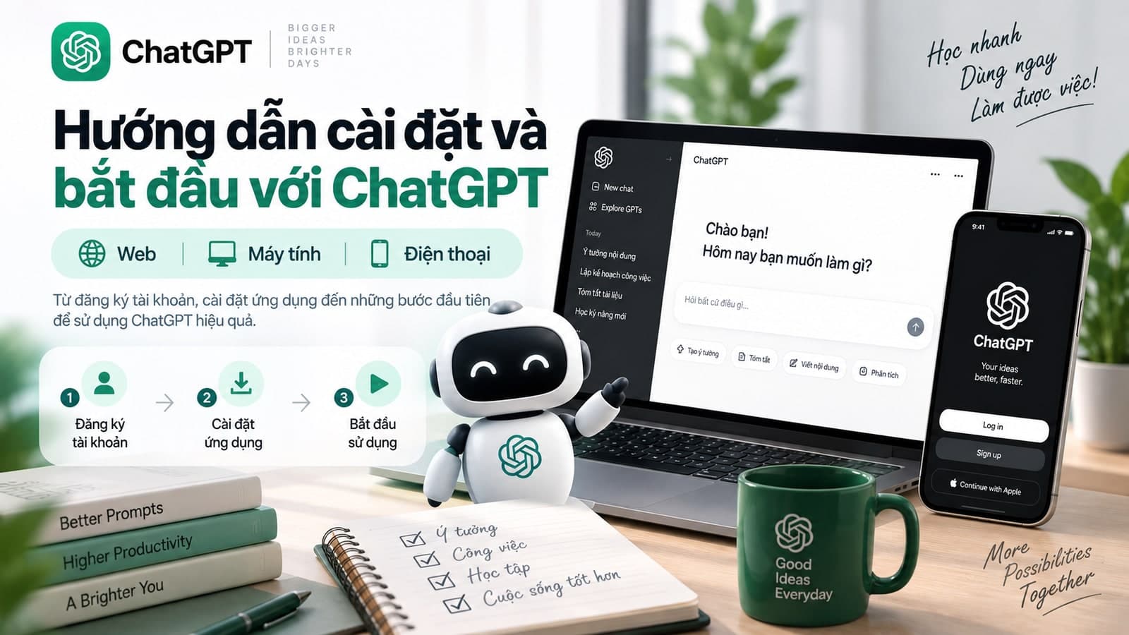 Hướng dẫn cài đặt và bắt đầu với ChatGPT (web, máy tính, điện thoại)